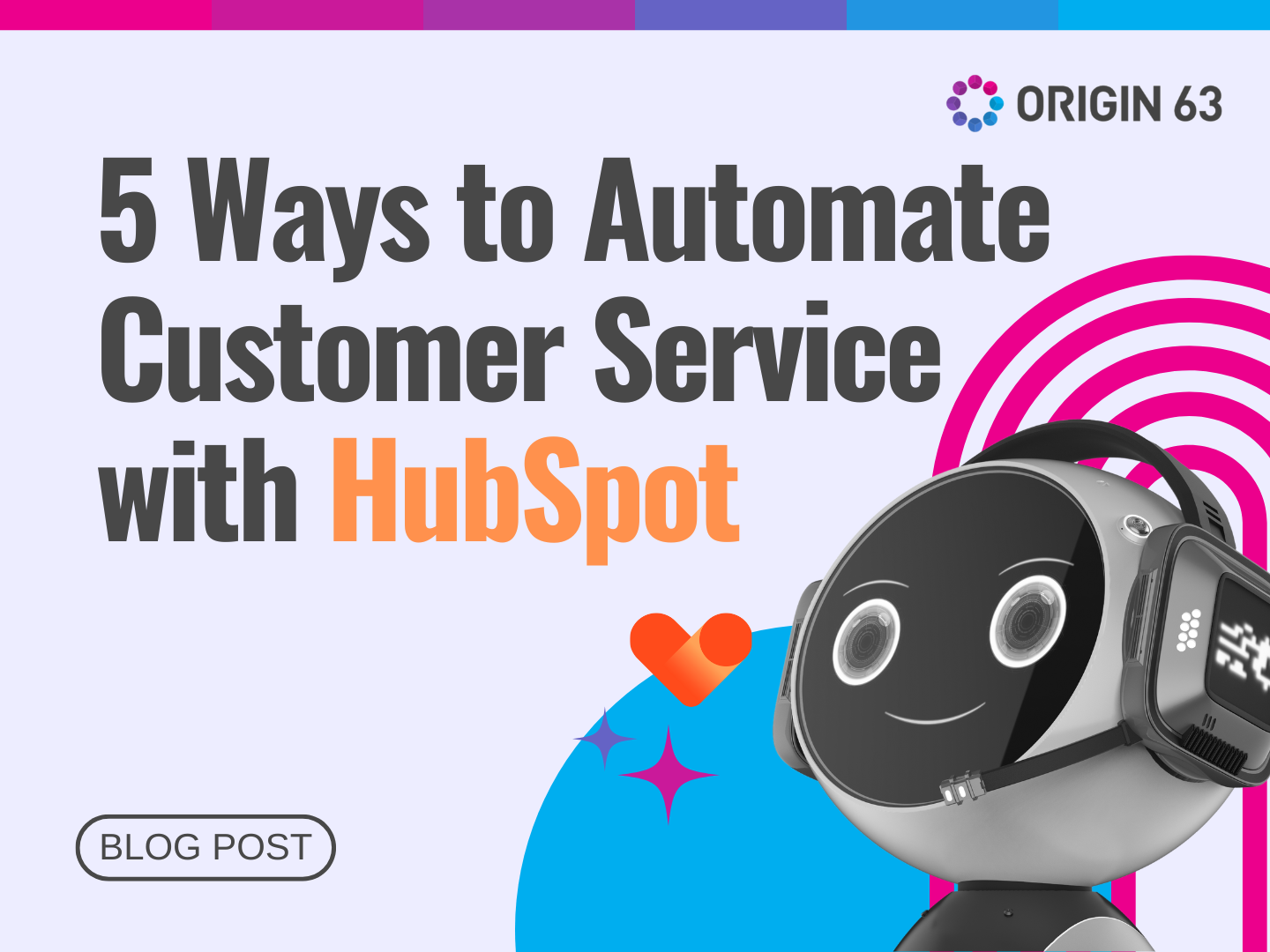 Enhance your customer support with HubSpot automation. From chatbots to workflows, learn 5 ways to boost your service strategy.