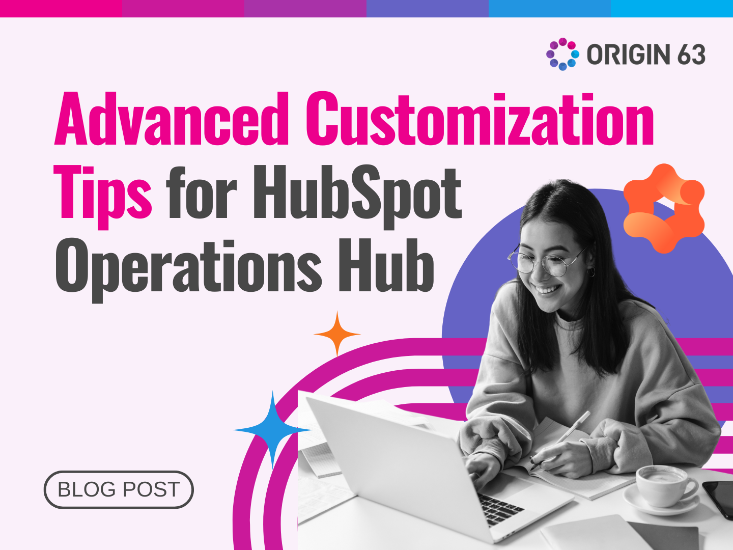 Learn how to optimize HubSpot Operations Hub with advanced customization to enhance efficiency and scale your business.