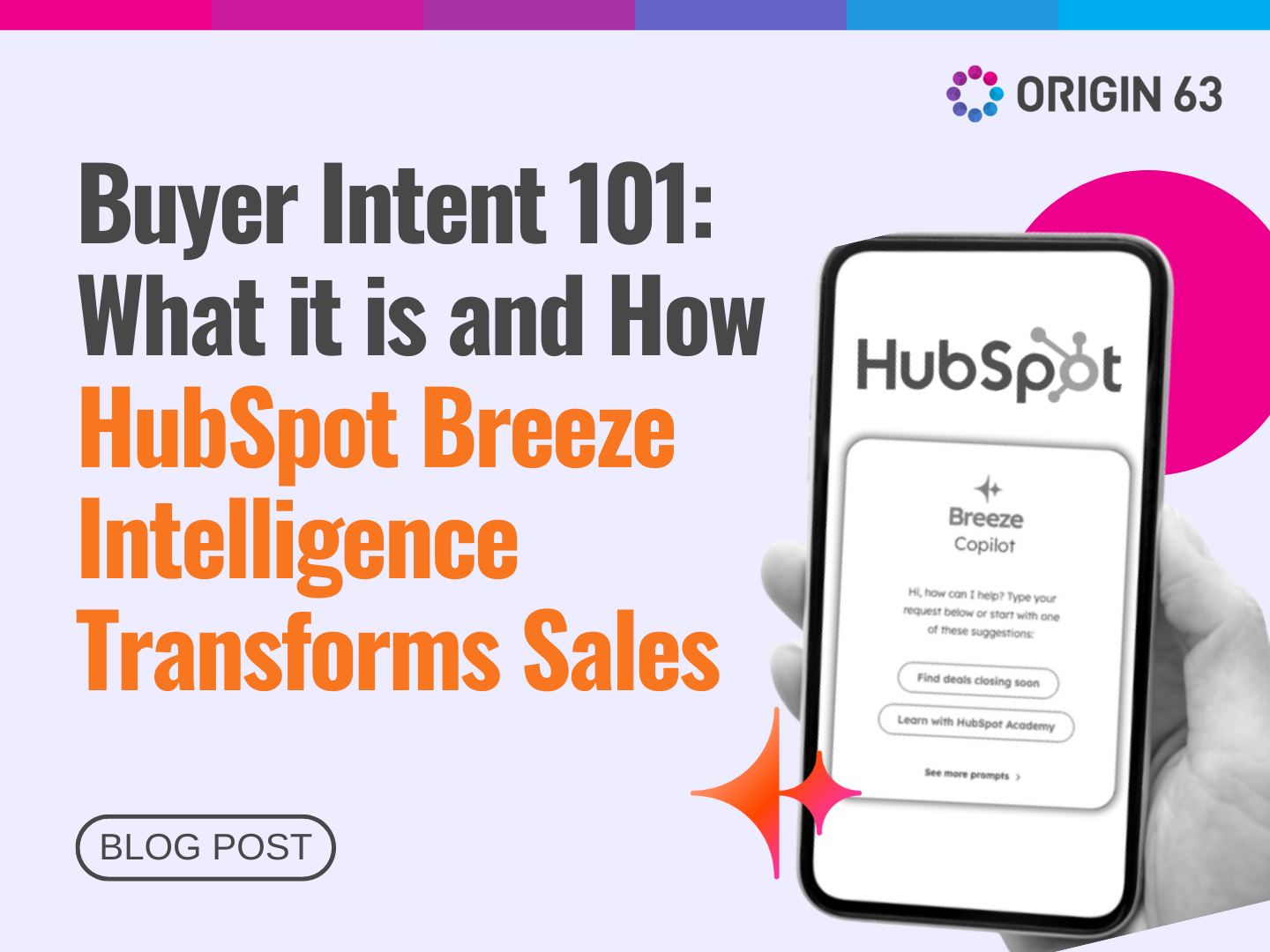 Use HubSpot’s Breeze Intelligence to analyze buyer intent, prioritize high-fit leads, and increase sales efficiency.