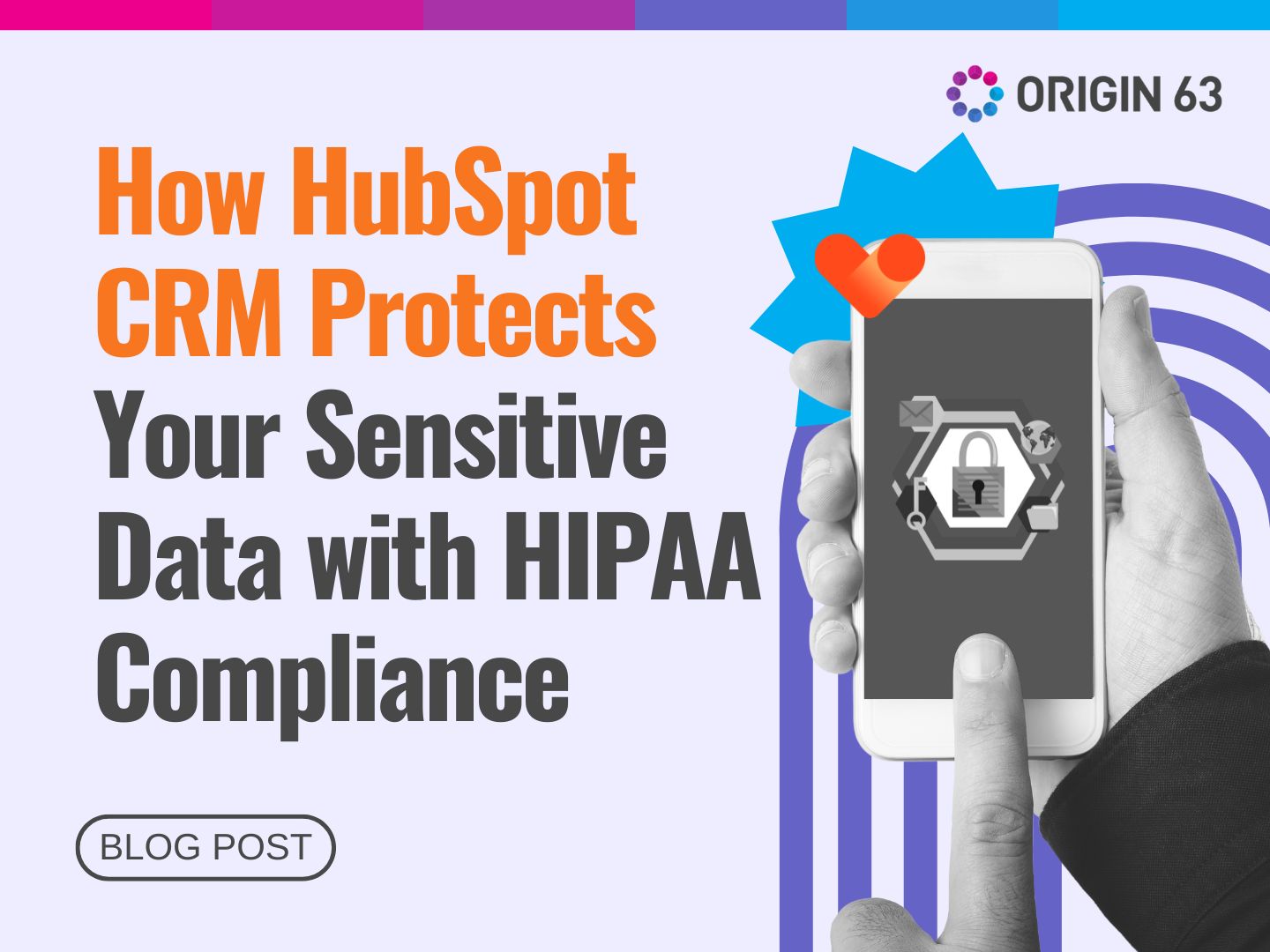 HubSpot CRM helps businesses protect sensitive data with HIPAA-compliant features and encryption. Learn how it works.