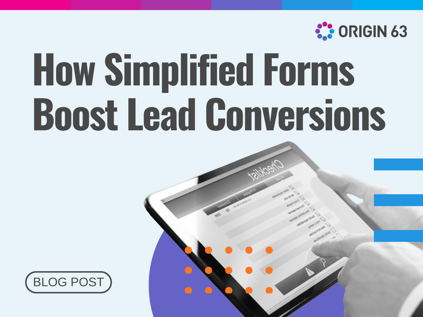 Make your forms faster and easier without losing good data. Discover how to minimize friction and increase lead conversions.