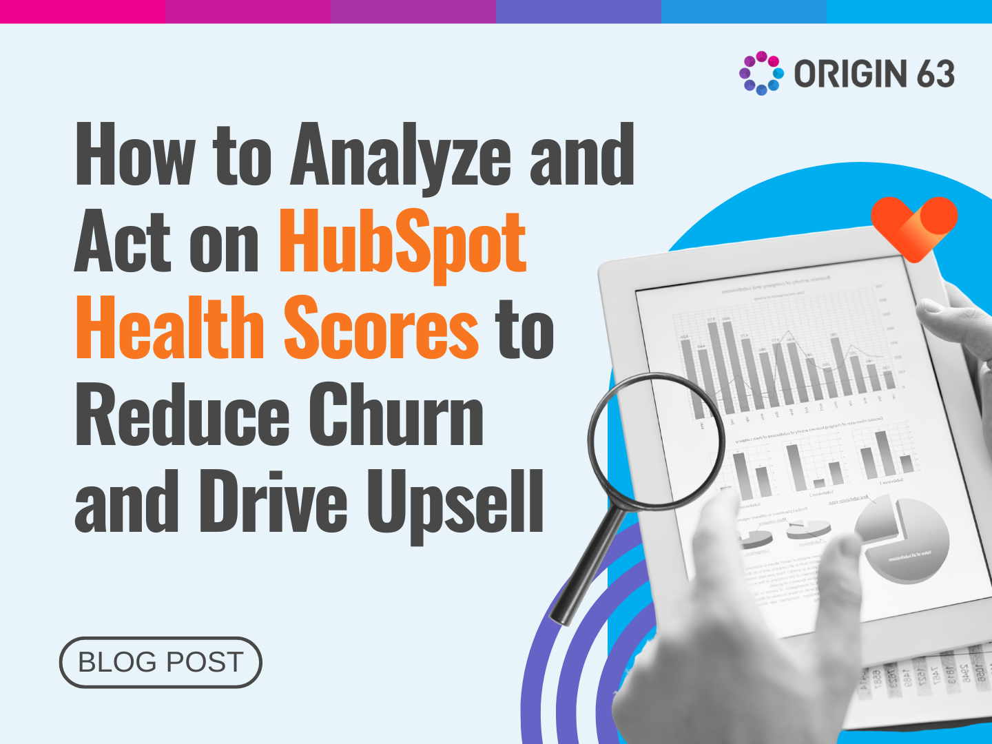 Learn to leverage HubSpot Health Scores to enhance customer retention and maximize revenue through effective upselling.