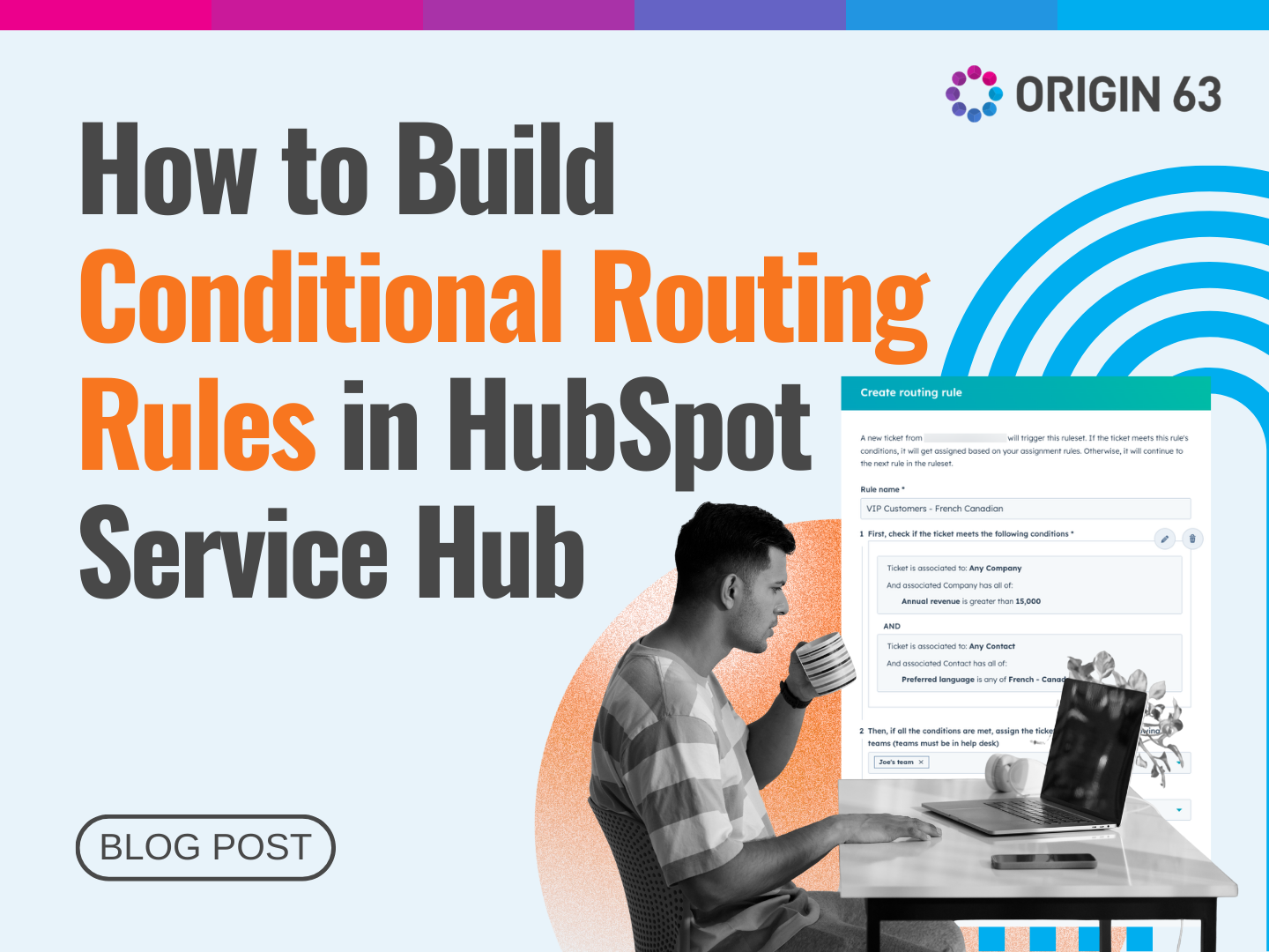 Learn how to build conditional routing rules in HubSpot Service Hub based on priority, customer type, SLA status, and channel to get tickets to the right agents fast.