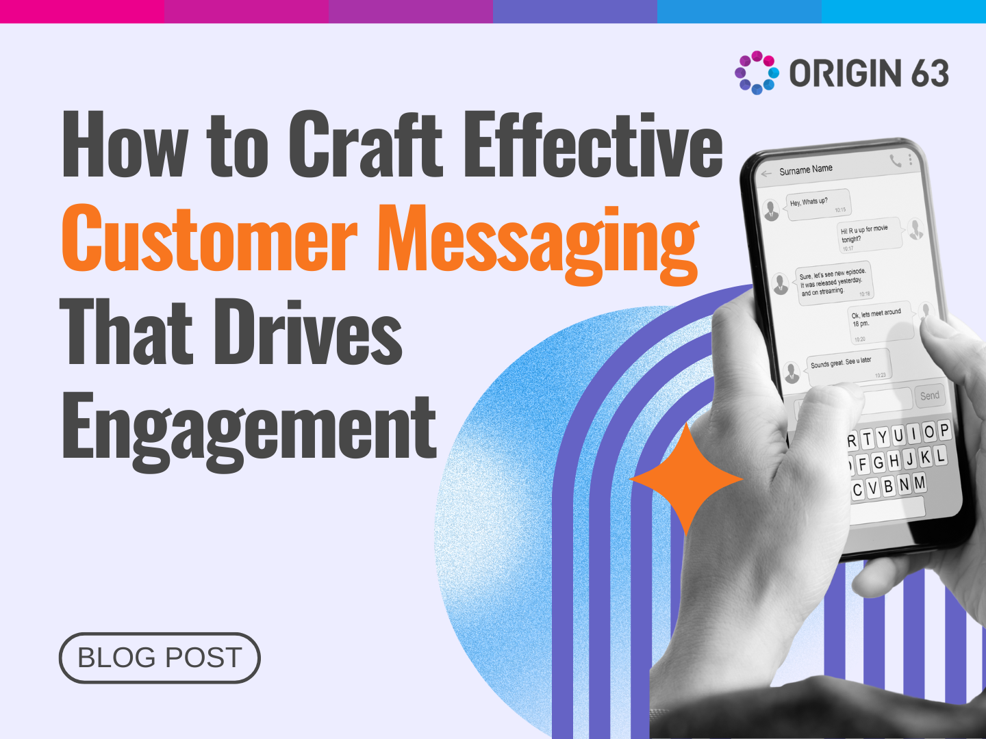 Build trust and boost engagement with messaging that reflects real customer needs across every channel.