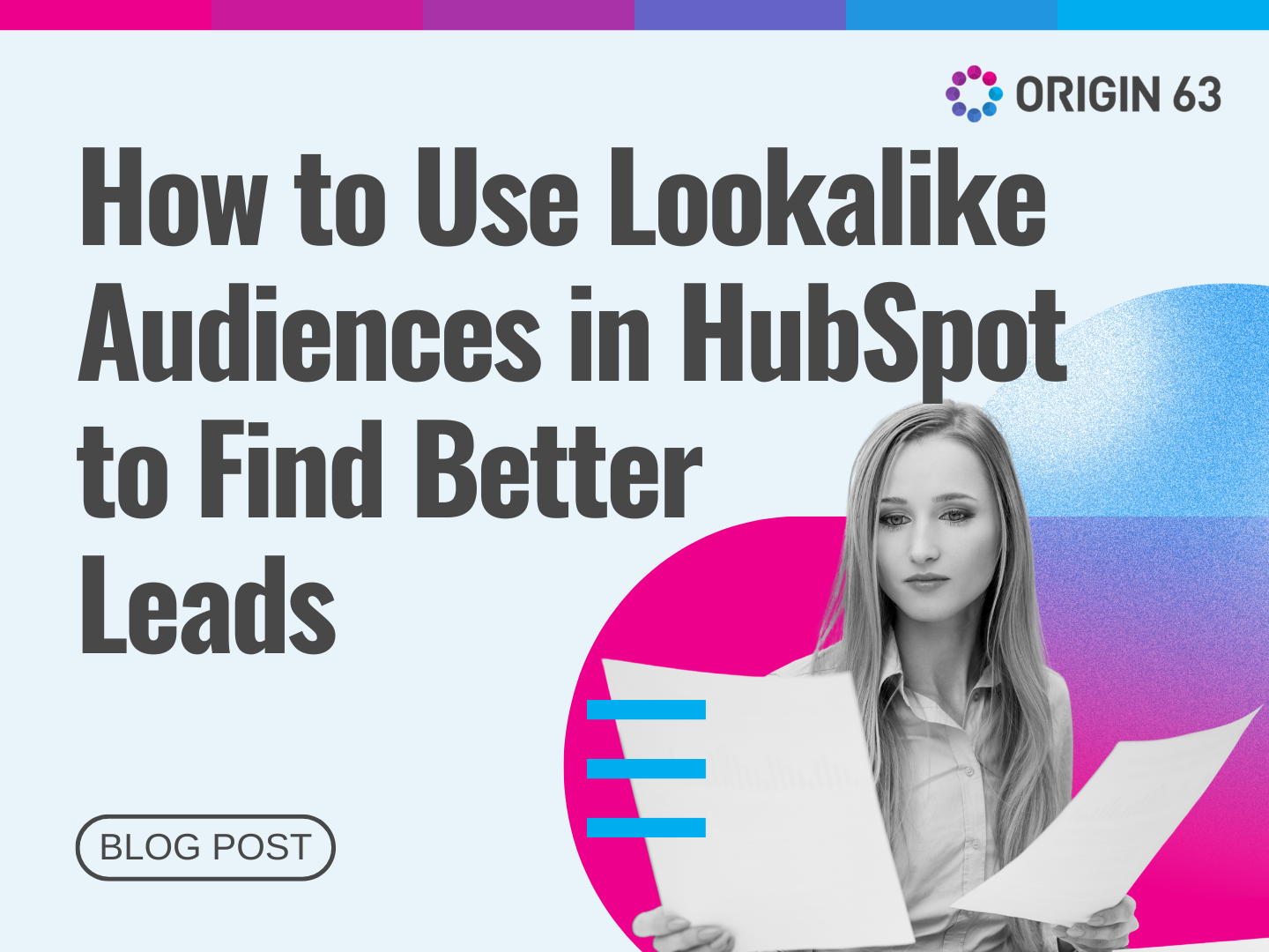 Use lookalike audiences in HubSpot to find contacts who act like your best customers and boost campaign performance.
