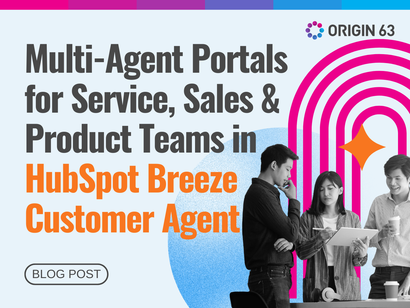 A look at how HubSpot’s Multi-Agent Portals let AI teammates for service, sales, and product collaborate in one portal.