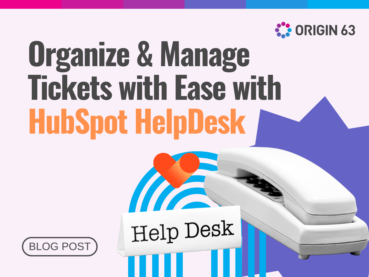 Improve your customer support with HubSpot Help Desk. Tips for prioritizing, assigning, and resolving tickets effectively.