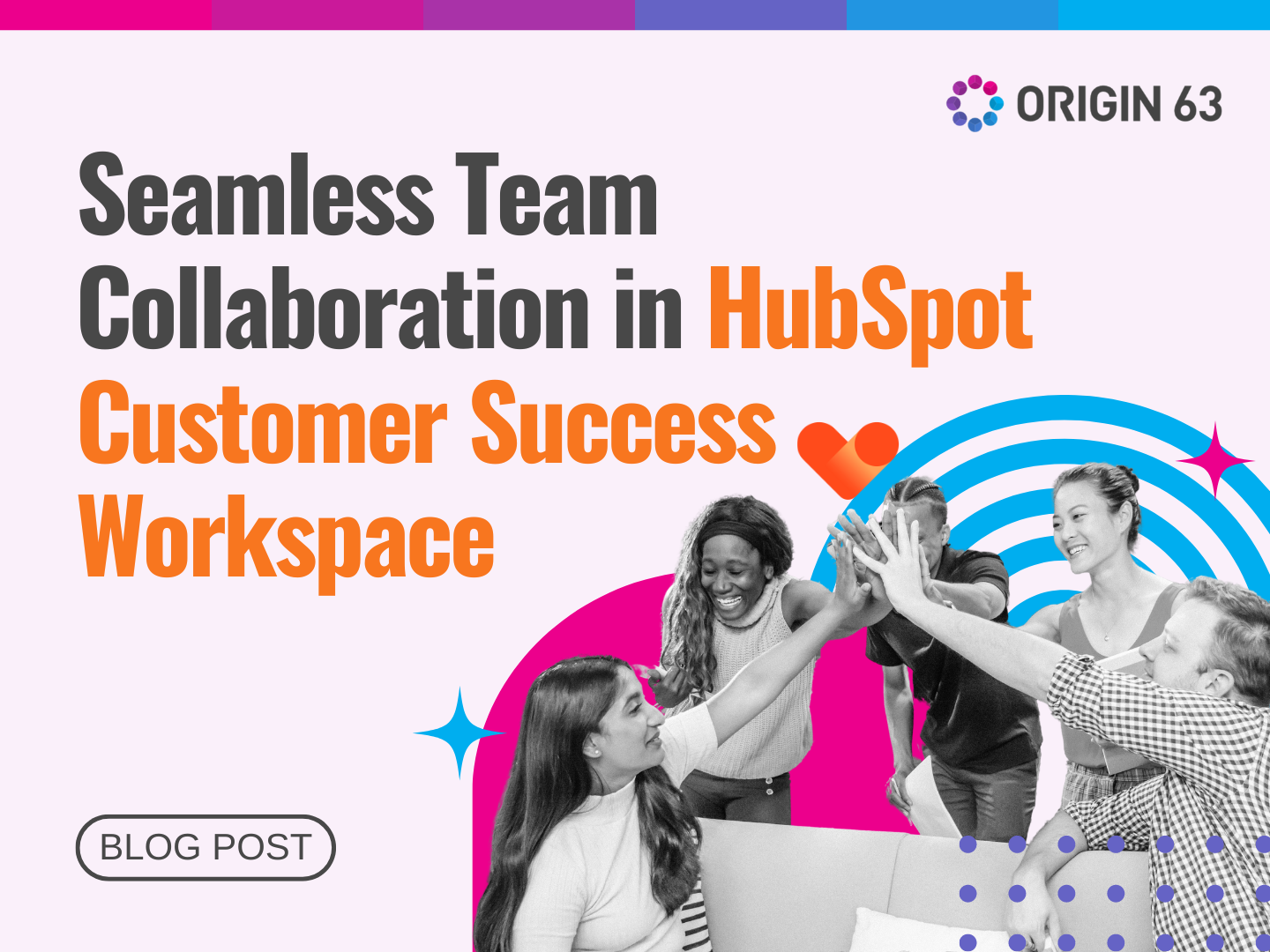 Boost team collaboration and streamline account management with HubSpot’s Customer Success Workspace features and best practices.