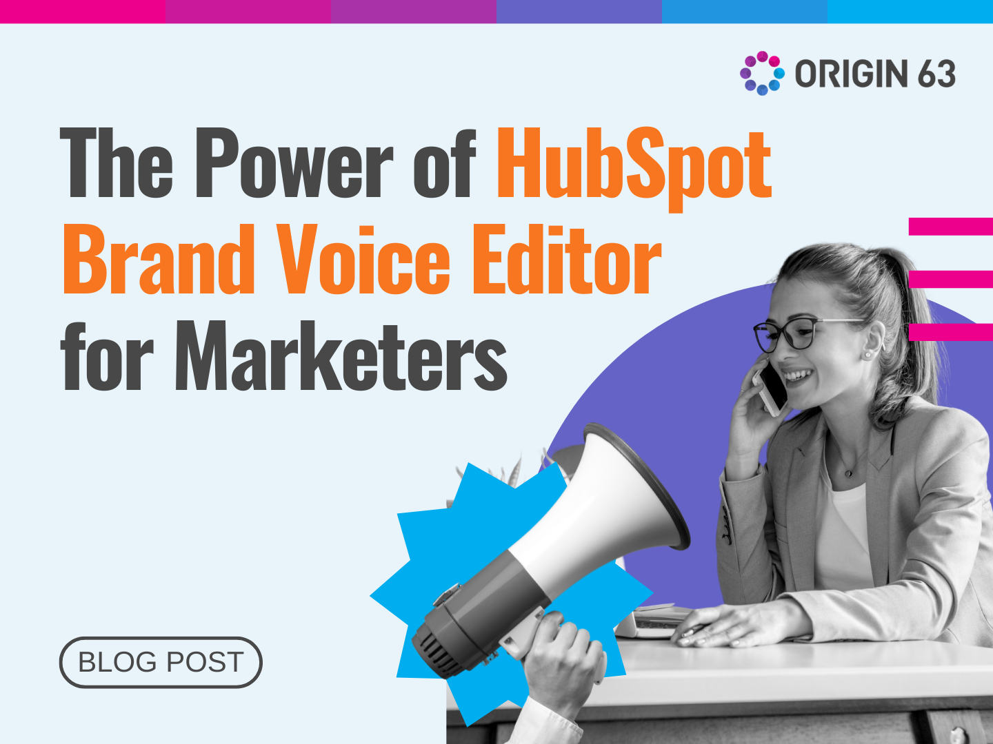 HubSpot's Brand Voice Editor maintains your brand's tone. Learn how it can boost your brand's identity and engage customers.