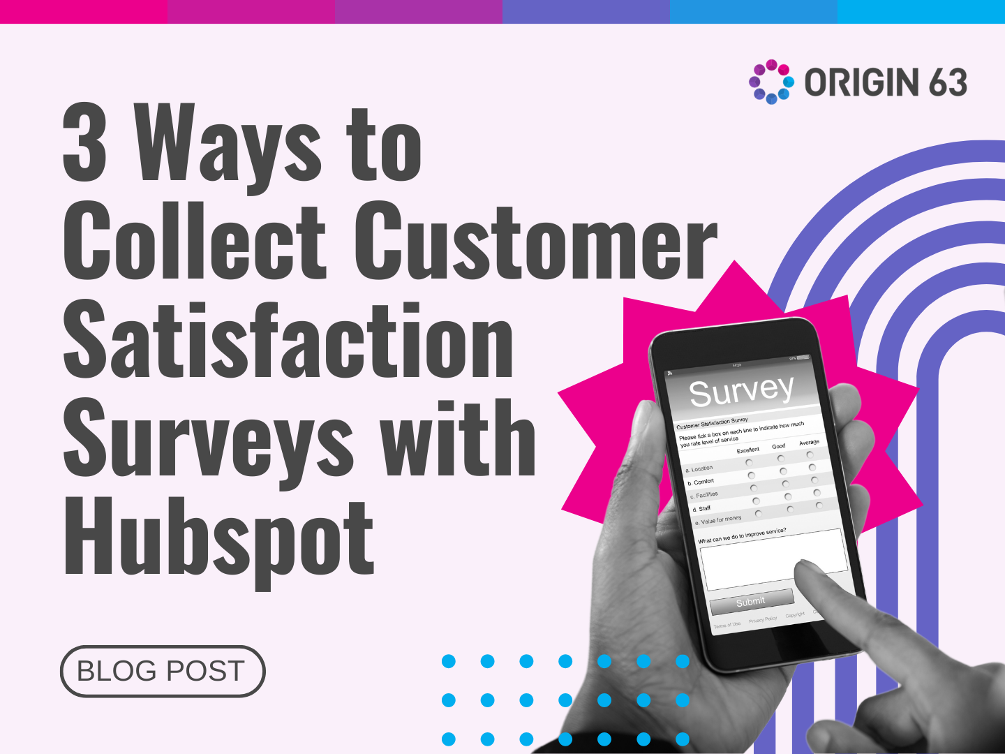 3 Ways to Collect Customer Satisfaction Surveys with Hubspot