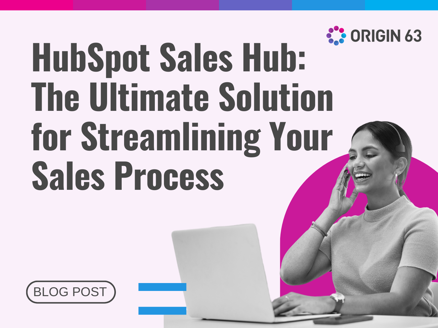 Learn how Origin63 optimized their sales process for ultimate efficiency.