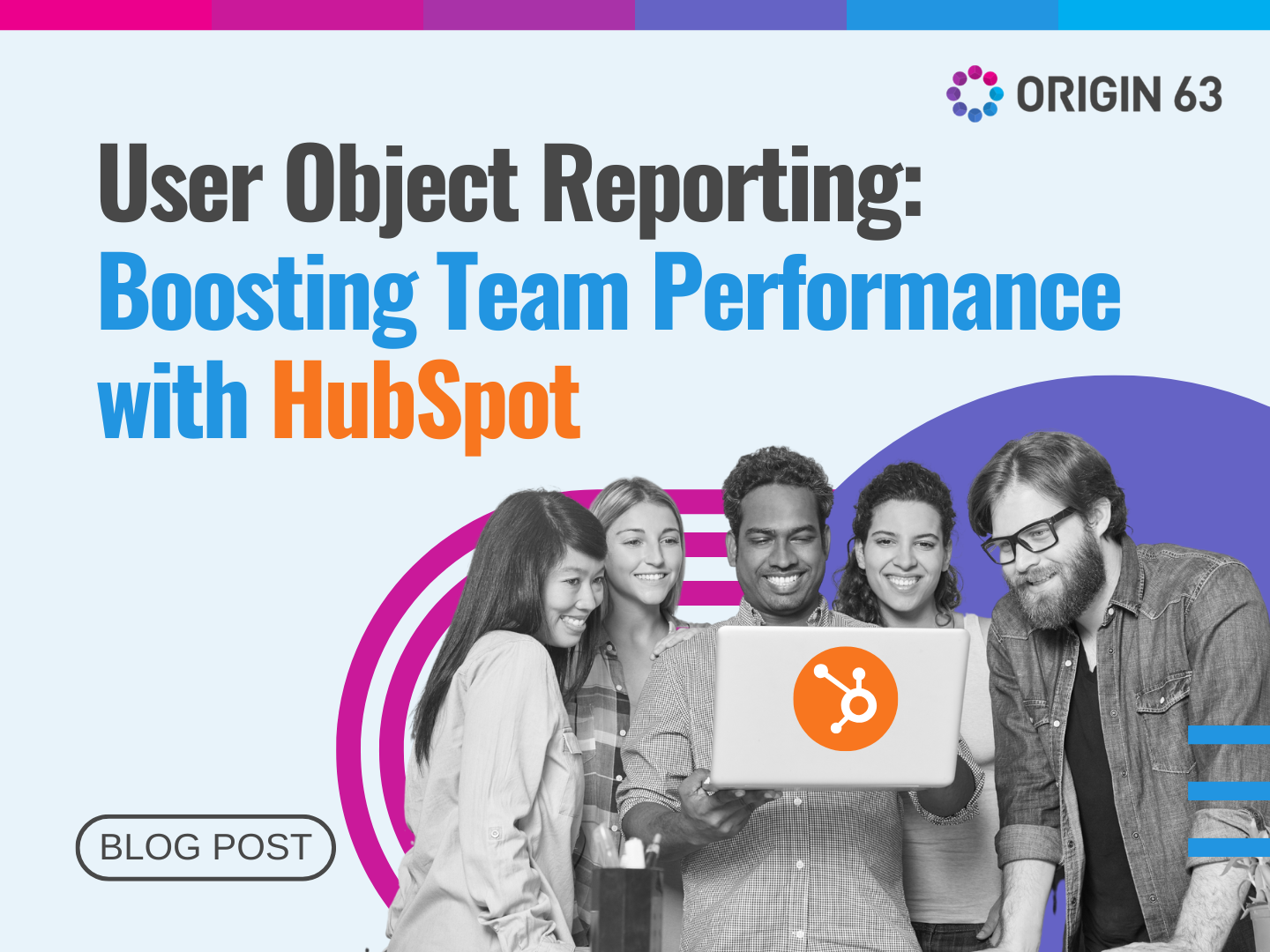 Create user object reports in HubSpot to track team performance and activity, and improve workflows.