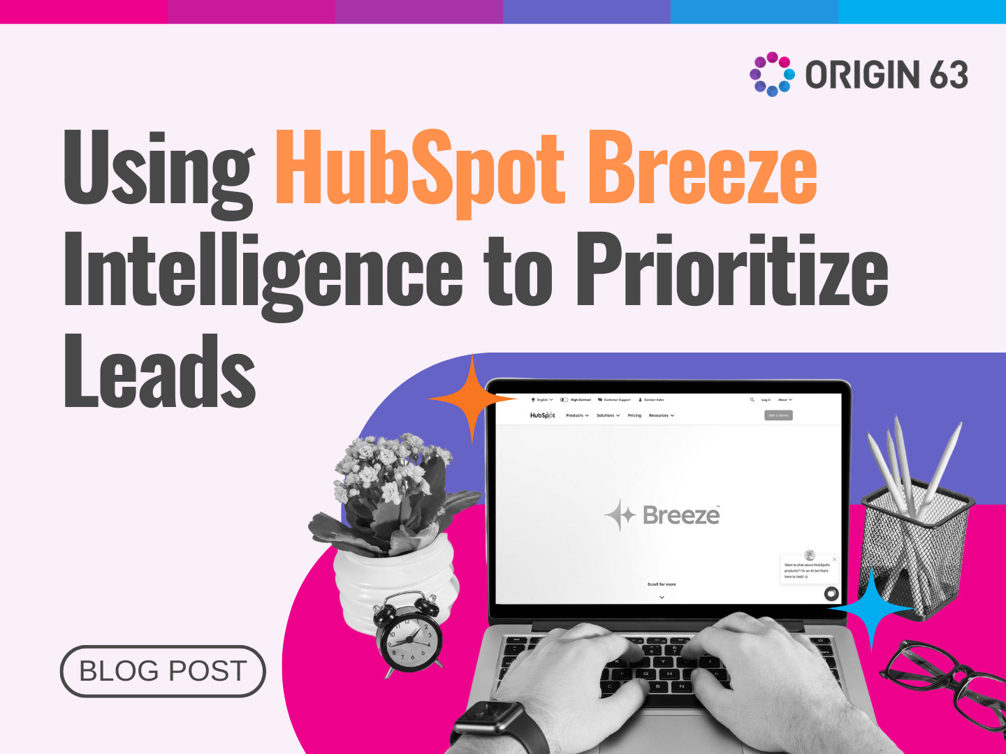 Stop chasing the wrong leads—learn how to use buyer intent in HubSpot to prioritize leads and engage them at the right time.