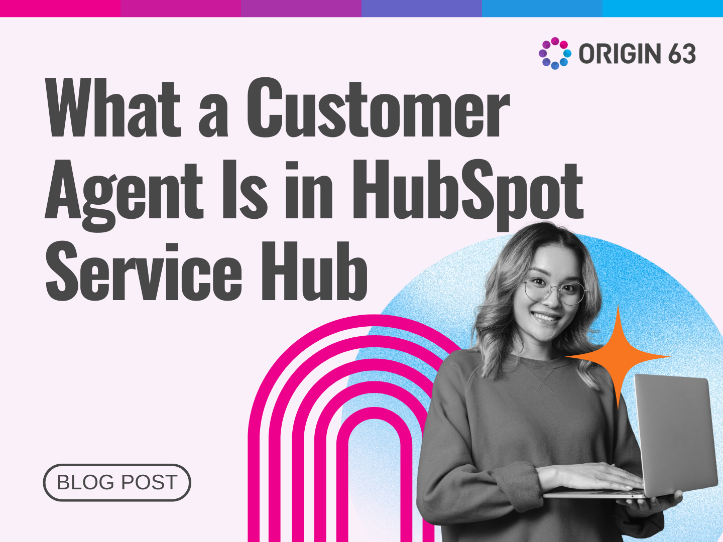 What is a customer agent in HubSpot? Learn how this AI-powered tool resolves support requests, reduces costs, and improves customer experience.